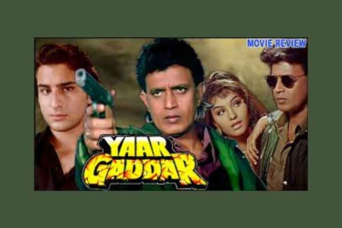 _Yaar Gaddar Movie Review